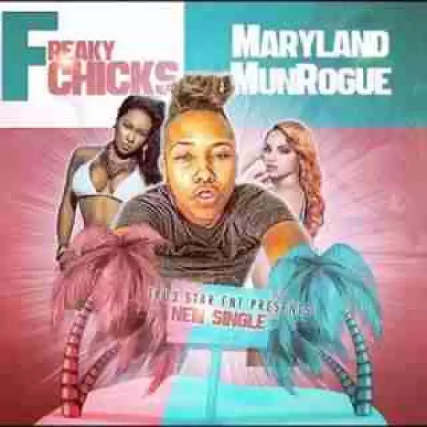 Instrumental: Maryland Munrogue - Freaky Chicks